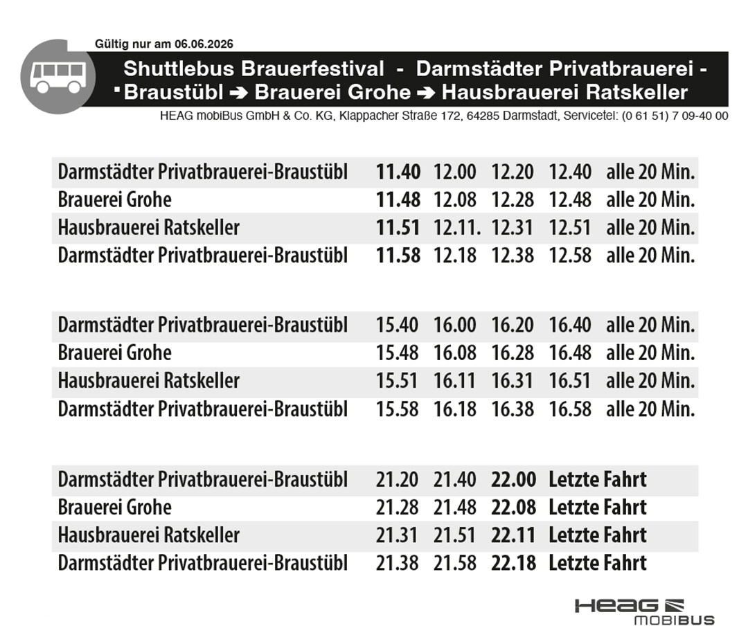 Fahrplan für den Shuttlebus zum Brauerfestival am 06.06.2026 zwischen Darmstädter Privatbrauerei-Braustübl, Brauerei Grohe und Hausbrauerei Ratskeller mit Abfahrtszeiten alle 20 Minuten und Angabe der letzten Fahrt.