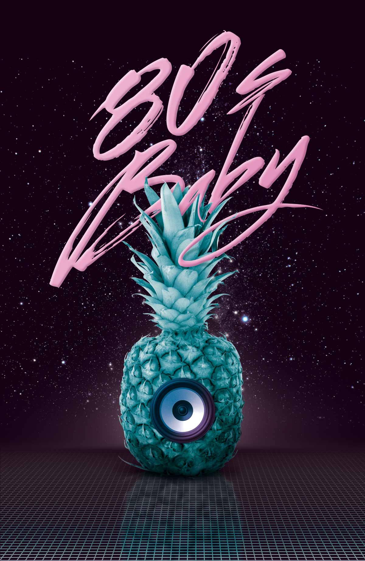 Eine türkisfarbene Ananas mit Lautsprecher in der Mitte steht vor einem Sternenhintergrund; darüber steht in pinker Schrift "80s Baby".