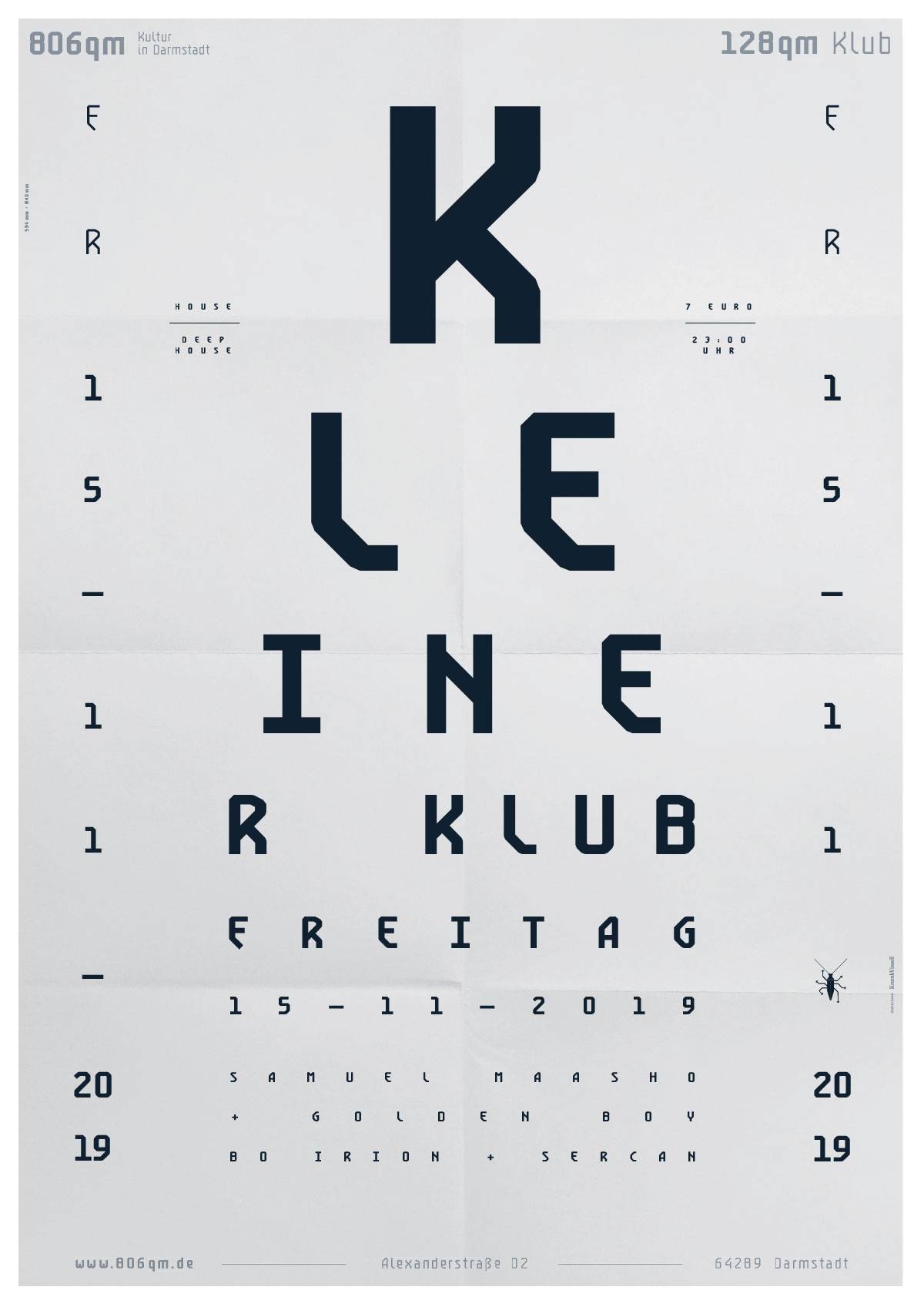 Plakat mit großem, grafisch gestalteten Text „KLEINER KLUB“, darunter Veranstaltungsdetails: Freitag, 15.11.2019, 806qm Darmstadt, mit den Künstlern Samuel Maasho, Golden Boy, Bo Irion und Sercan.