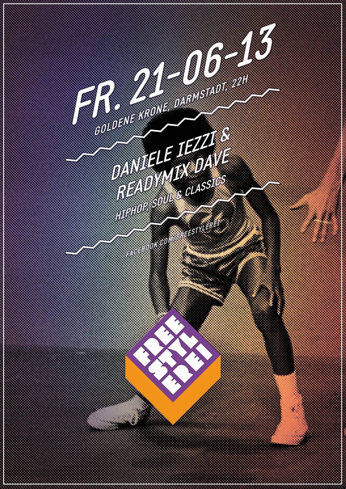 Plakat mit Basketballspieler in Schwarz-Weiß, darüber Text: "Fr. 21-06-13, Goldene Krone, Darmstadt, 22h, Daniele Iezzi & Readymix Dave, HipHop, Soul & Classics", unten ein Würfel mit Schriftzug "Freystilerei".