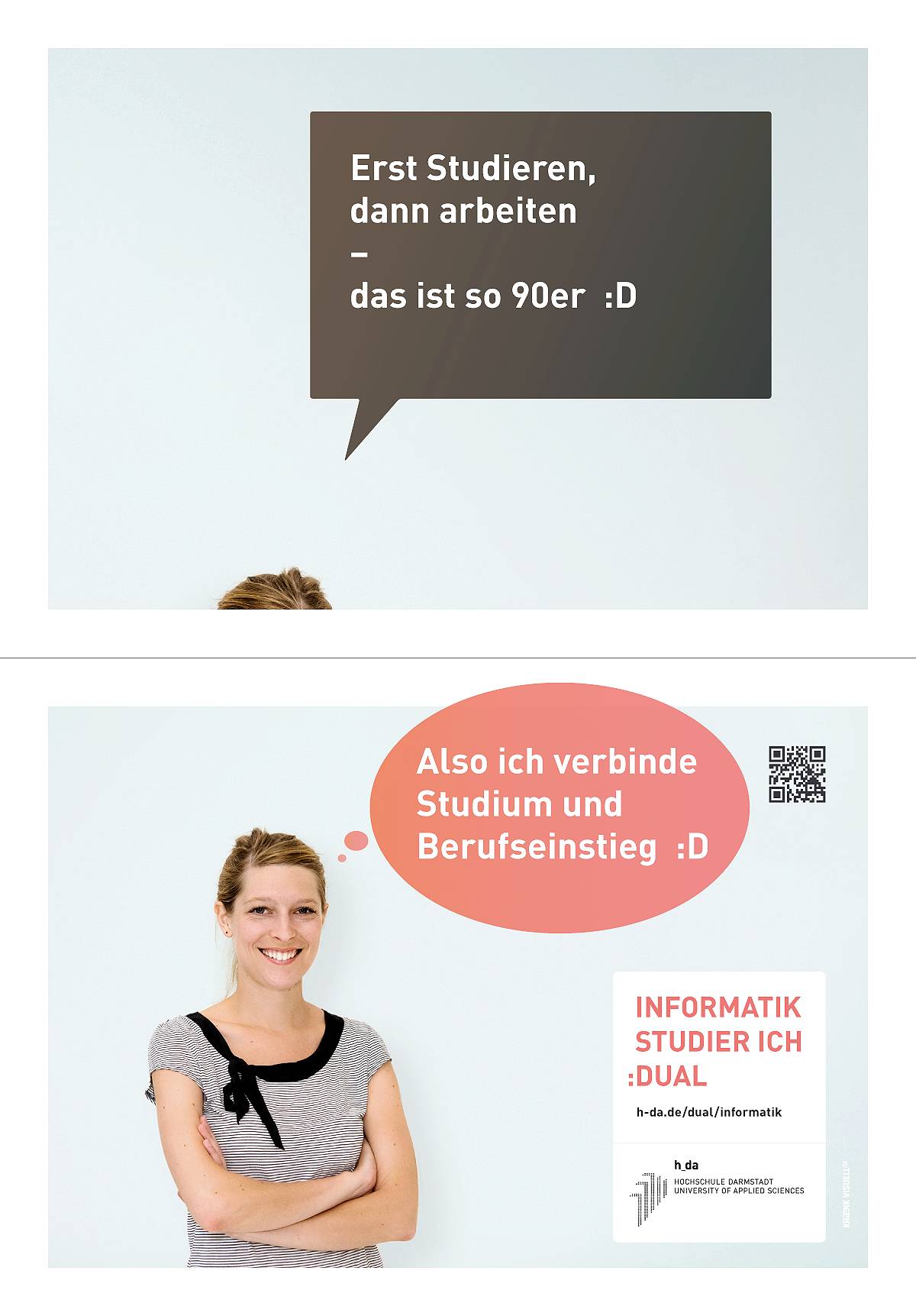 Oben: Sprechblase mit Text "Erst Studieren, dann arbeiten – das ist so 90er :D" über einem kaum sichtbaren Kopf. Unten: Junge Frau lächelt, Denkblase mit Text "Also ich verbinde Studium und Berufseinstieg :D", daneben Hinweis auf das duale Informatikstudium an der Hochschule Darmstadt.