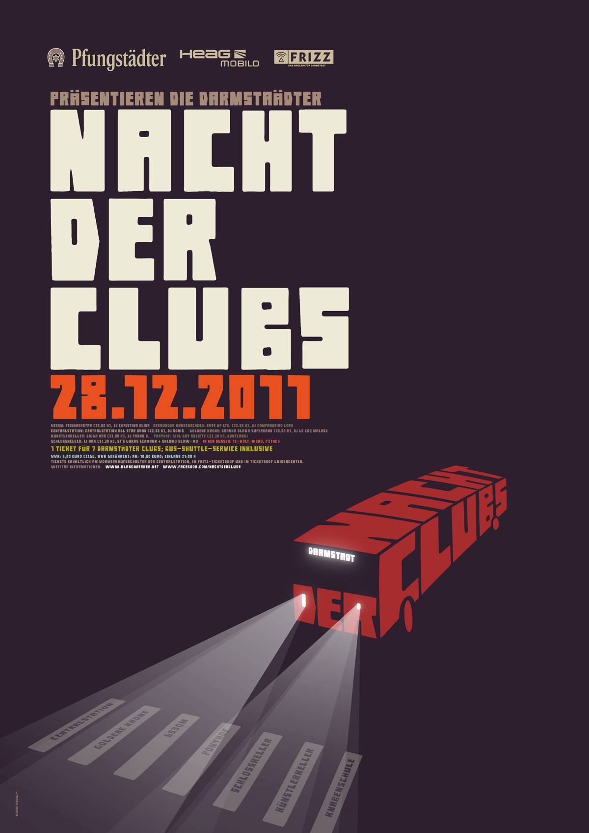 Plakat zur "Nacht der Clubs" am 28.12.2011 in Darmstadt mit großem, blockigem Schriftzug und einer stilisierten Busgrafik, deren Scheinwerfer Clubnamen auf die Straße projizieren.