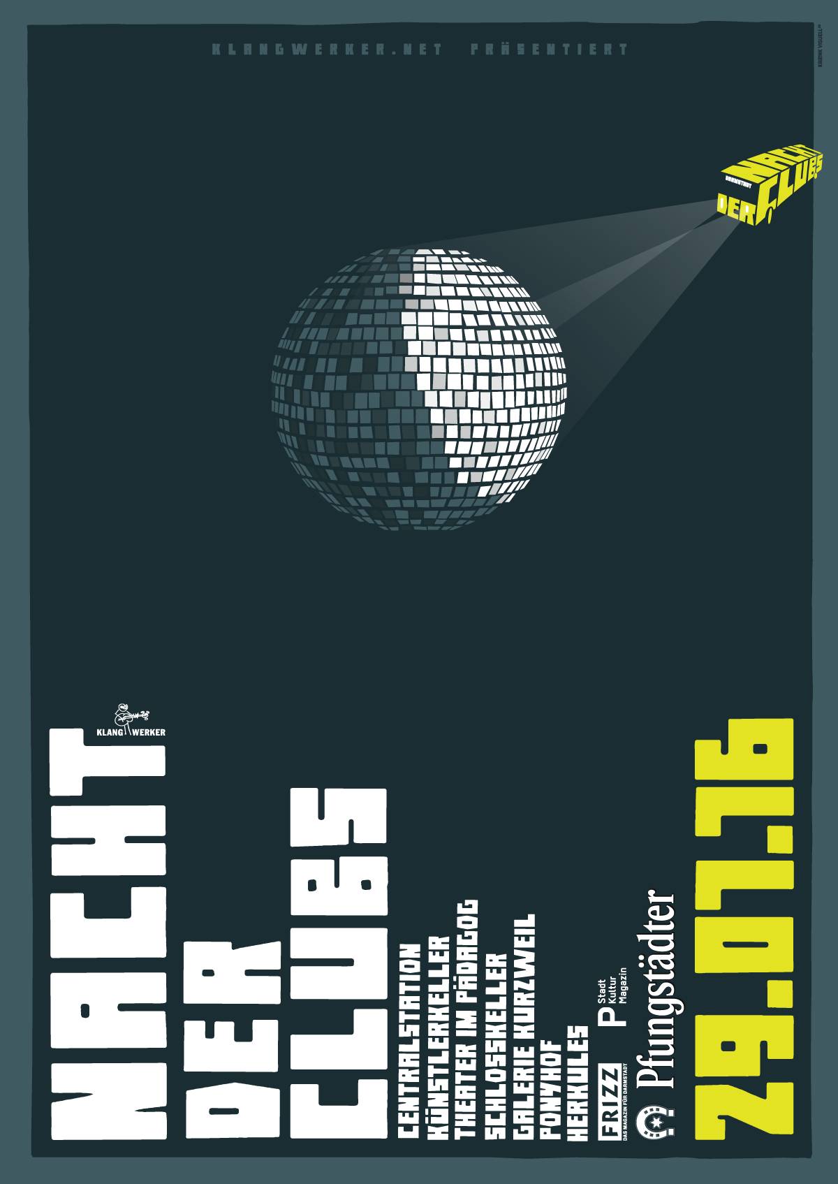 Plakat mit einer stilisierten Diskokugel und dem Schriftzug „Nacht der Clubs“, Veranstaltungsorte und Datum 29.07.16 in großen gelben Ziffern.